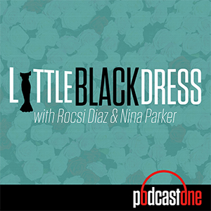 Little Black Dress with Rocsi Diaz and Nina Parker