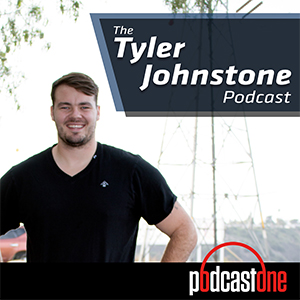 The Tyler Johnstone Podcast