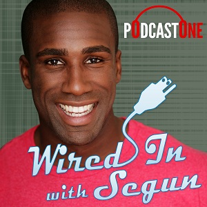 Wired In with Segun