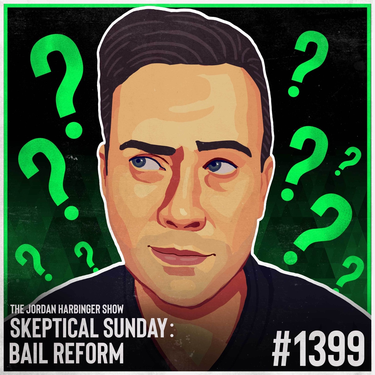 1399: Bail Reform | Skeptical Sunday