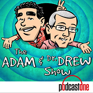 The Adam and Dr. Drew Show