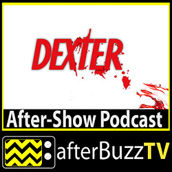 Dexter AfterBuzz TV AfterShow