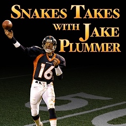 Snakes Takes with Jake Plummer