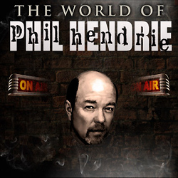 The World of Phil Hendrie