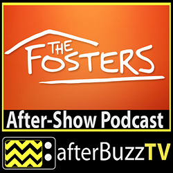 The Fosters AfterBuzz TV AfterShow