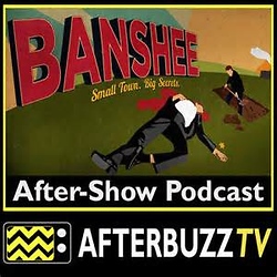 Banshee AfterBuzz TV AfterShow