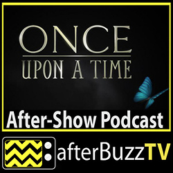 Once Upon A Time AfterBuzz TV AfterShow
