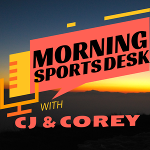 Morning Sports Desk