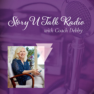 Story U Talk Radio with Coach Debby