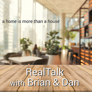 RealTalk with Brian and Dan