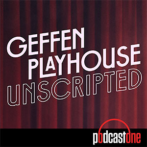 Geffen Playhouse Unscripted