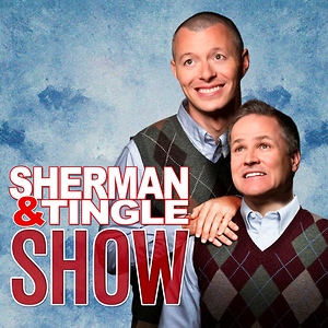The Sherman & Tingle Show
