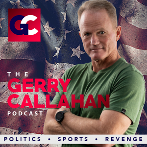 The Gerry Callahan Podcast